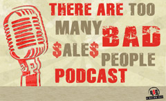too many bad sales